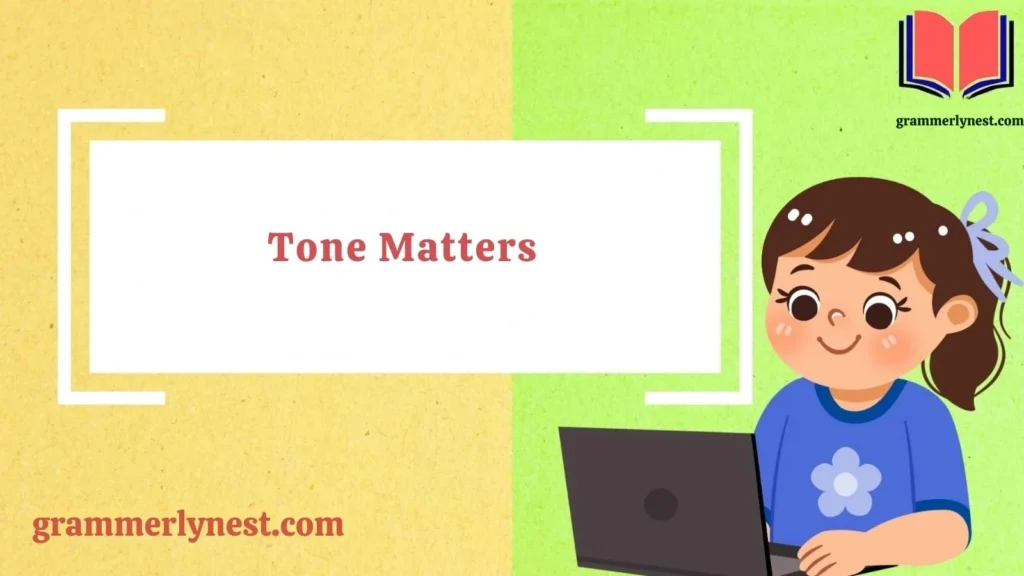 Tone Matters