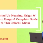 Gussied Up Meaning, Origin & Modern Usage: A Complete Guide to This Colorful Idiom